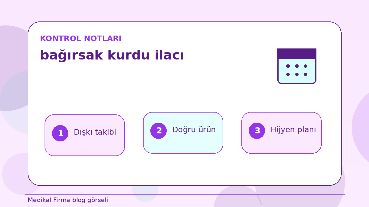 Bağırsak Kurdu İlacı Sonrası Evde Dikkat Edilecekler ikinci görsel