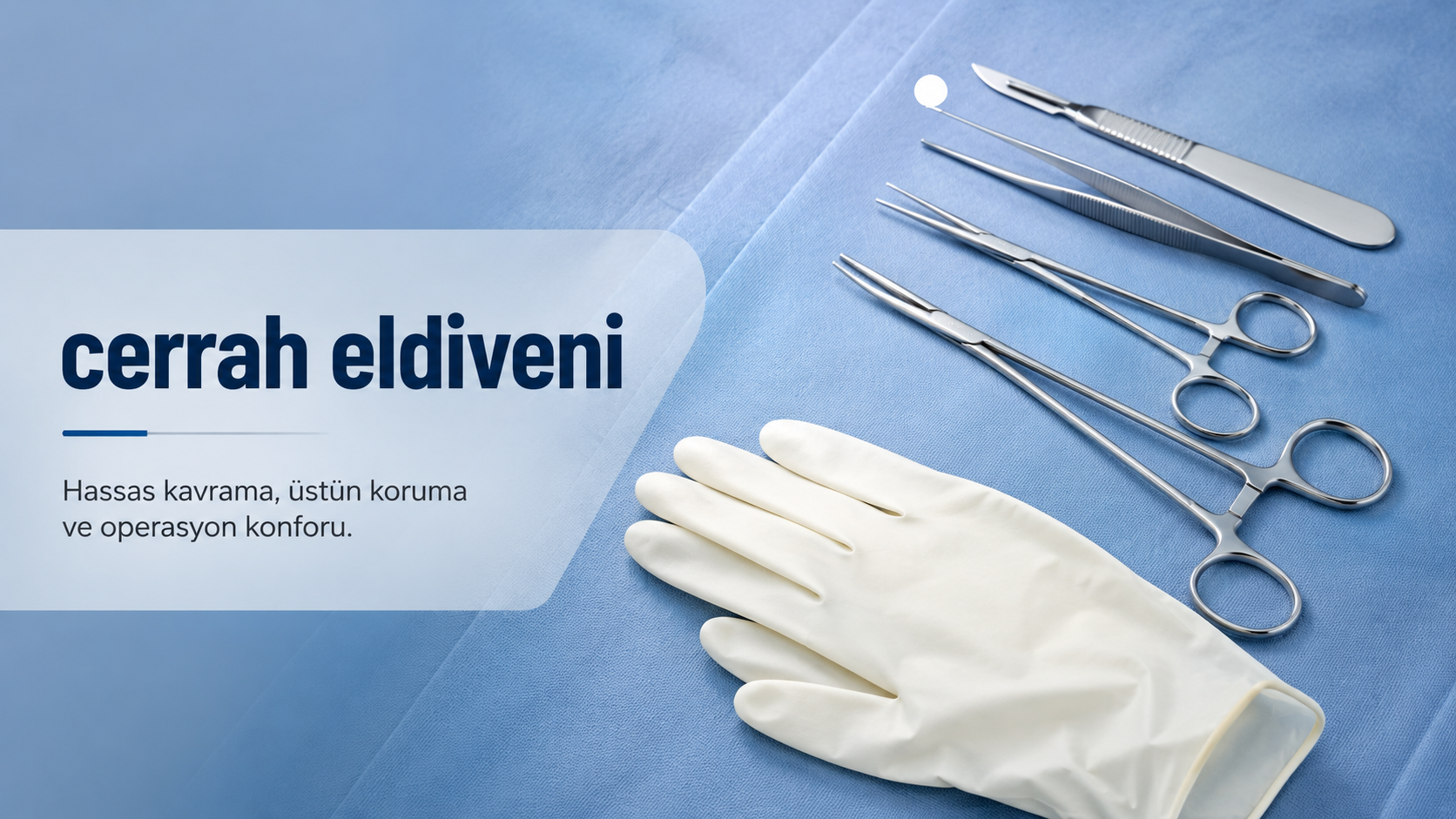 Cerrah Eldiveni Seçiminde Beden, Konfor ve Steril Güvenlik ikinci görsel