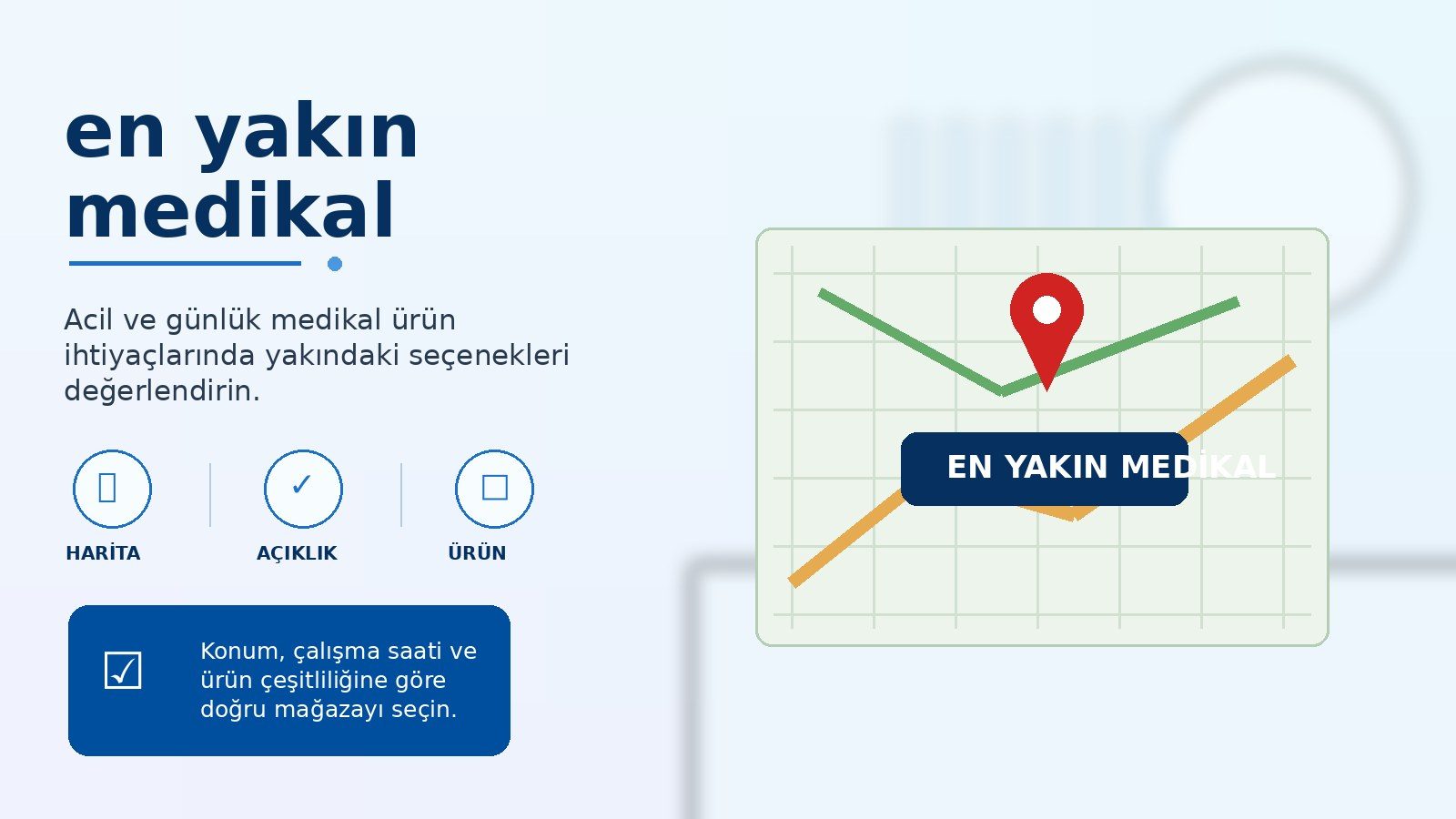 En Yakın Medikal Nasıl Bulunur? ikinci görsel