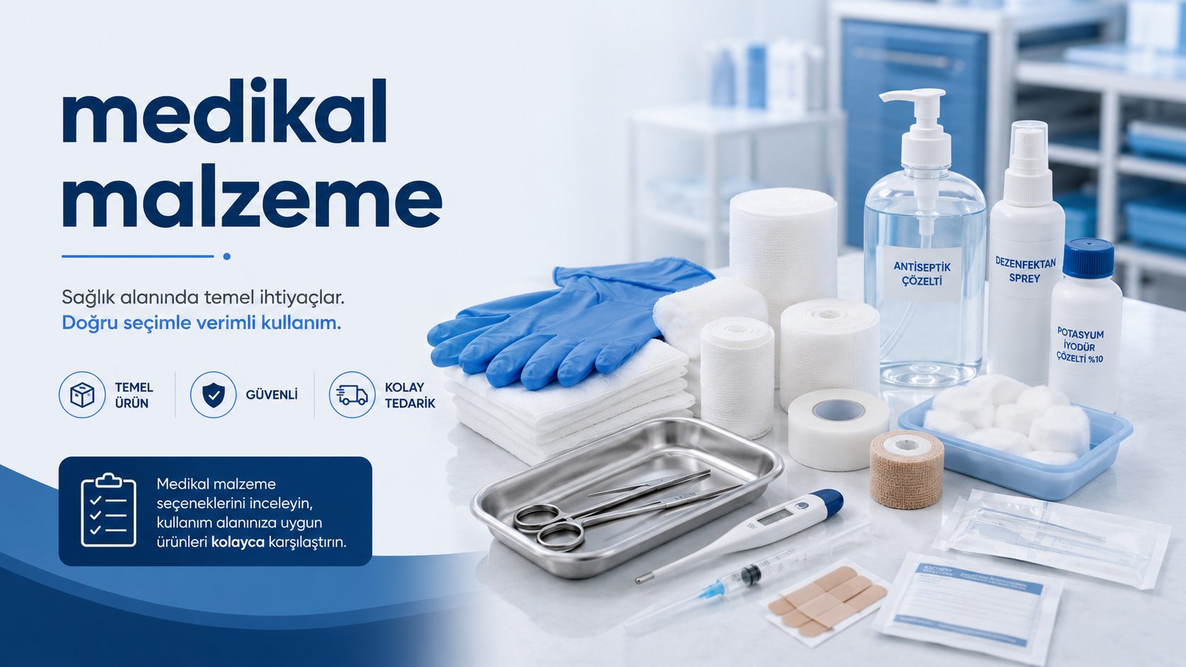 Medikal Malzeme Kategorilerinde Doğru Ürün Seçimi ikinci görsel