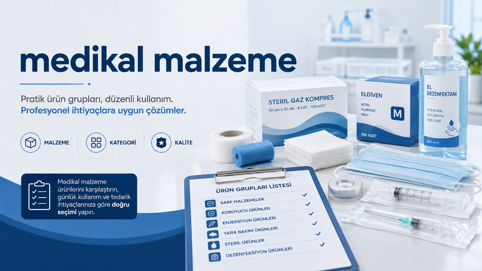 Medikal Malzeme Seçiminde Kalite ve Kullanım Alanı görseli