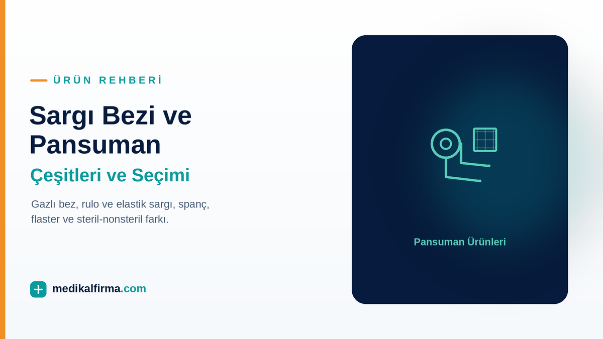 Sargı Bezi ve Pansuman Ürünleri Rehberi: Çeşitleri ve Seçimi ikinci görsel